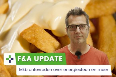 F&A Update: mkb ontevreden over energiesteun en meer